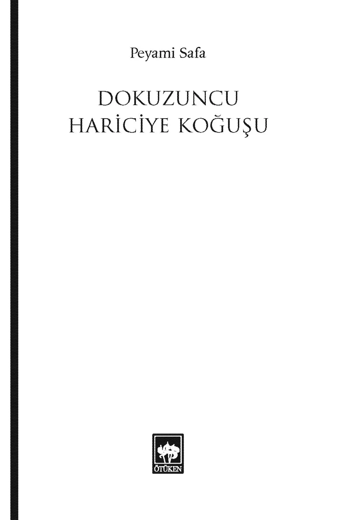 Dokuzuncu Hariciye Koğuşu / Peyami Safa