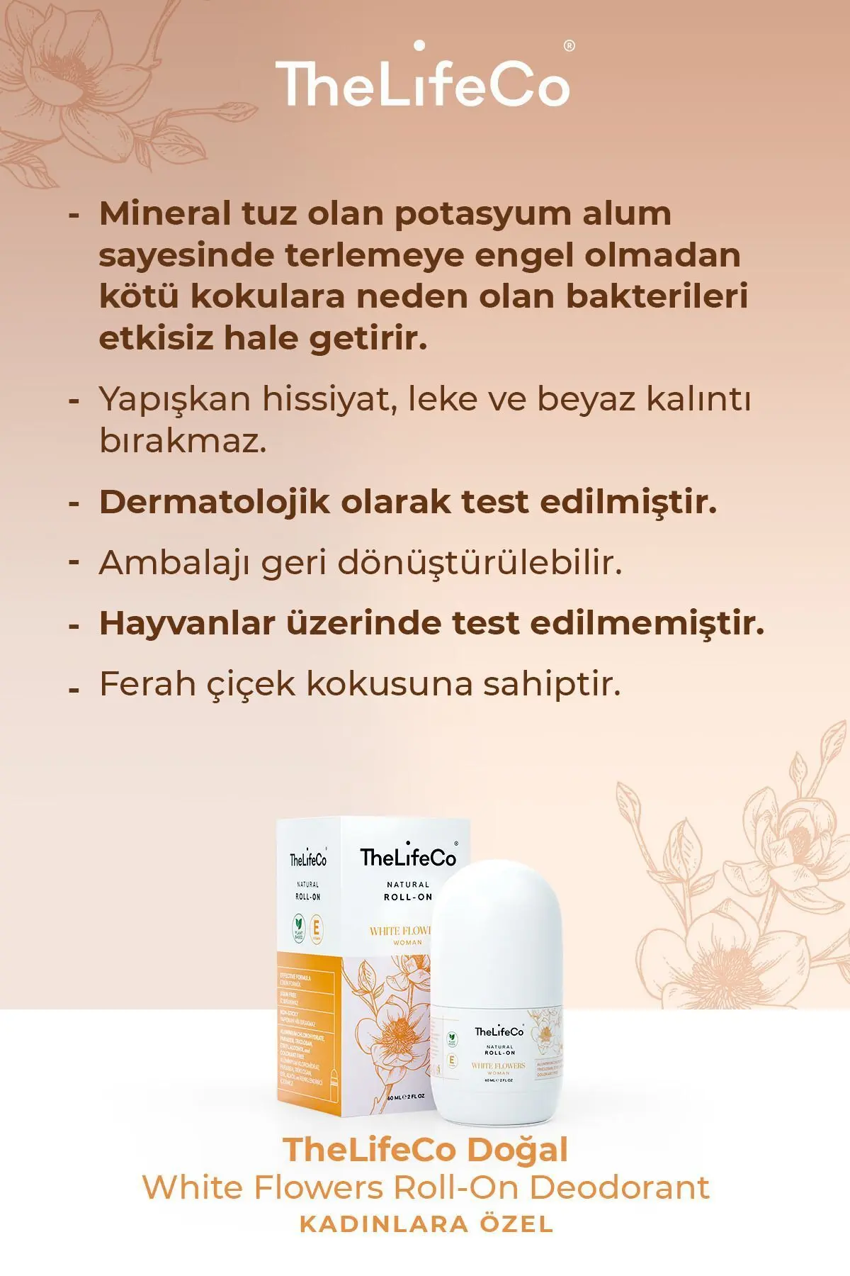 Doğal Roll-on White Flowers(WOMAN)60 Ml(ALKOL,ALÜMİNYUM,PARABEN,SENTETİK KOKU İÇERMEZ)